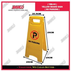 (YBS-04) RAMBU PAPAN KUNING DILARANG PARKIR